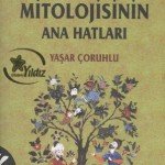 turk-mitolojisinin-anahatlari-150x150 Türk Mitolojisi Alanında Okunması Gereken Kitaplar