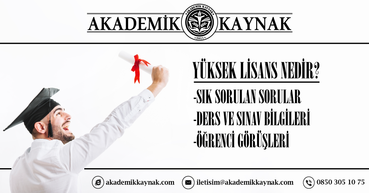 Yüksek Lisans Nedir?