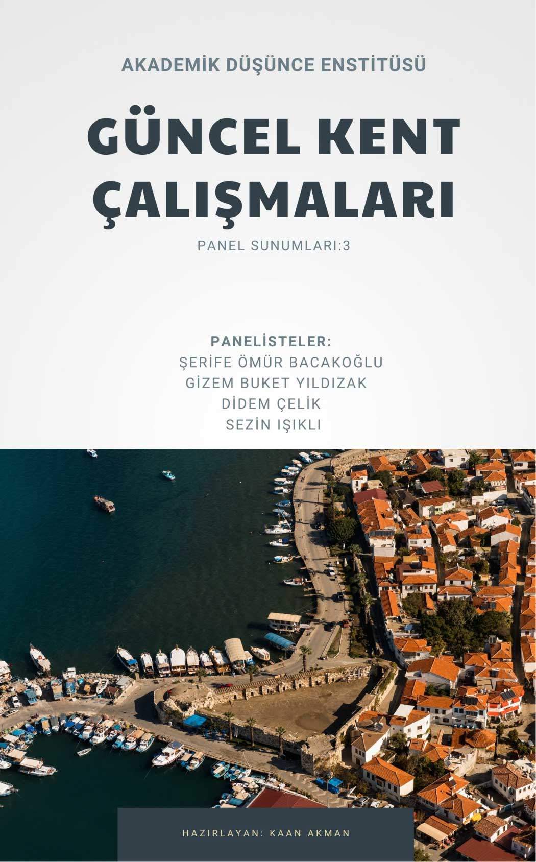 Güncel Kent Çalışmaları