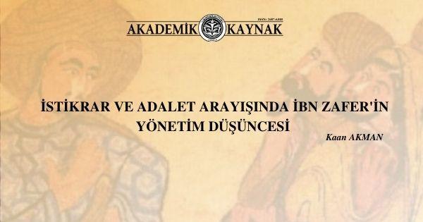 İstikrar ve Adalet Arayışında İbn Zafer’in Yönetim Düşüncesi,