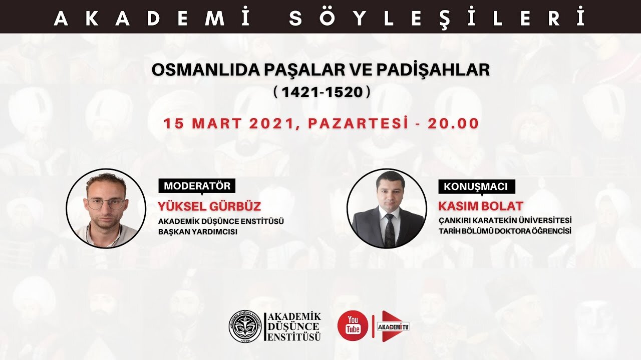 Osmanlıda Paşalar ve Padişahlar 1421-1520