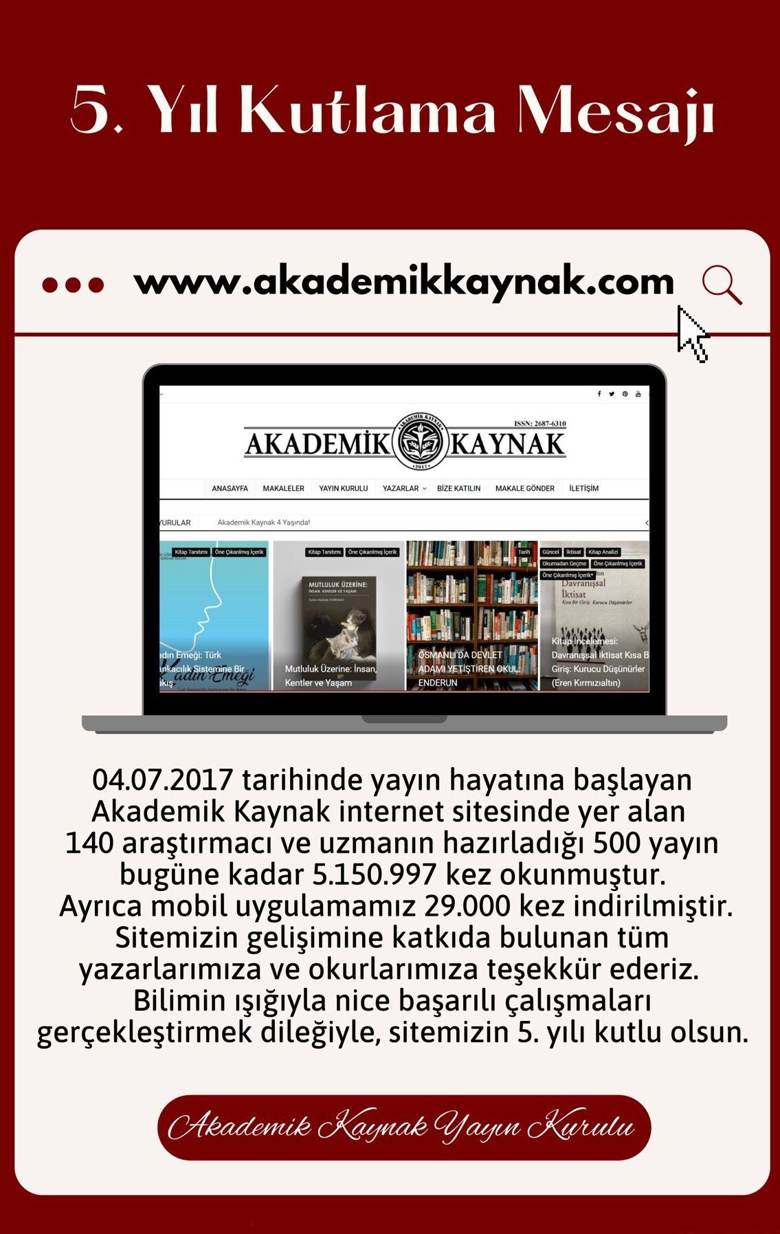 Akademik Kaynak 5.yaşını kutluyor.
